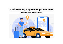 Taxi Booking App Development for a Scalable Business
