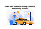 Uber Clone App for Launching a Smarter Ride-Hailing Business
