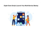 Gojek Clone Script | Launch Your Multi-Service Startup