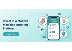 Invest in a Modern Medicine Ordering Platform